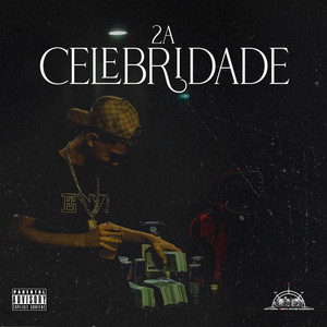 Celebridade (Explicit)