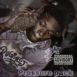 Pressure Pack (Explicit)