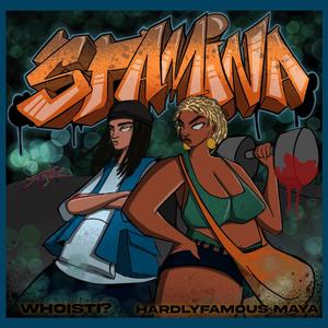 STAMINA (feat. WhoisTi?) (Explicit)