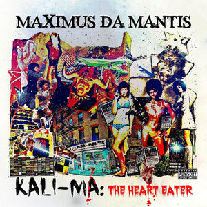 KALI​-​MA : The Heart Eater