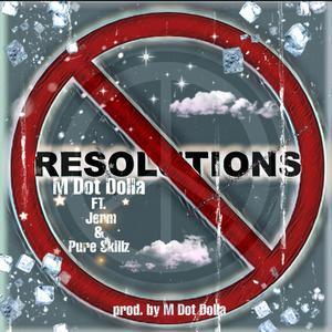 No Resolution (feat. Jerm & P.$.) (Explicit)
