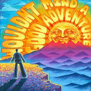 Wouldn't Mind a Good Adventure (Explicit)