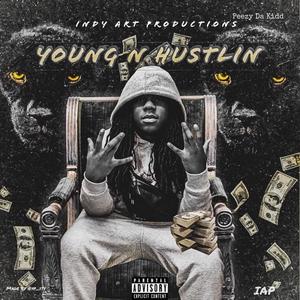 Young N Hustlin' (Explicit)