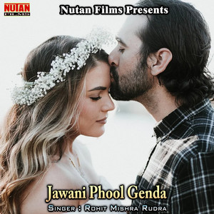 Jawani Phool Genda