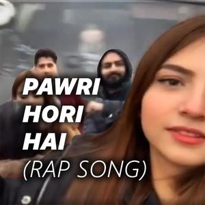 Pawri Hori Hai(feat. Eva B & Rezz)
