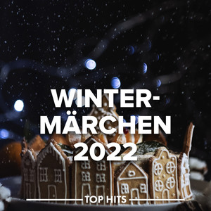 Wintermärchen 2022