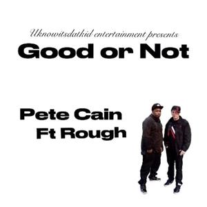 Good or Not (Explicit)