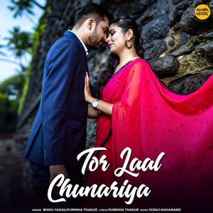 Tor Laal Chunariya