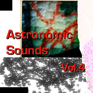 Astronomic Sounds: Vol.4