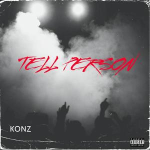 Tell Person (Explicit)
