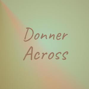 Donner Across