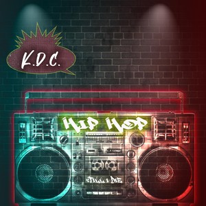 Hip-Hip(Til I Die) (Explicit)