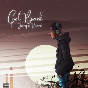 Get back (feat. Prod_rvmen) [Explicit]