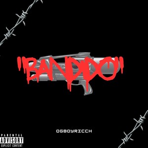 "Bandido" (Explicit)