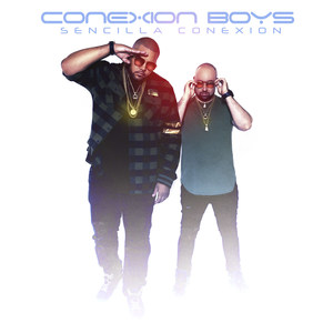 Conexion Boys (Explicit)