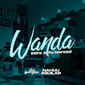 Wanda (Intro A Tu Merced) [Remix]