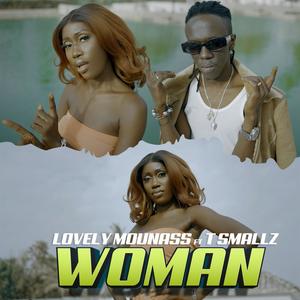 Woman (feat. T Smallz Suso)