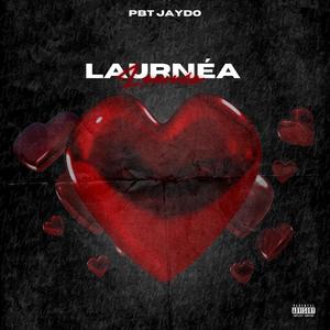 PBT Jaydo - Laurnéa (Explicit)