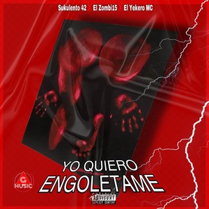 ENGOLETAME (Explicit)