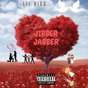 Jibber Jabber (Explicit)