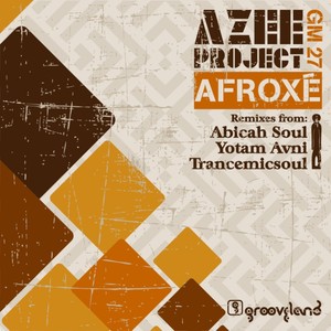 Afroxe (Trancemicsoul Ritual Dub)