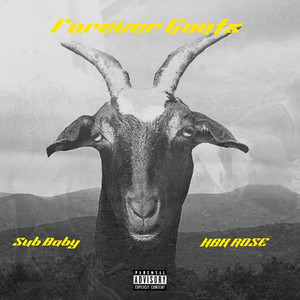 Forever Goats (Explicit)