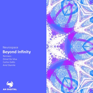 Beyond Infinity (Carlos Gatto Remix)