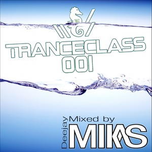 TranceClass 001 (Continuous DJ Mix)