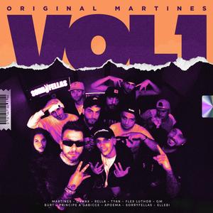 Original Martines, Vol. 1 (Explicit)