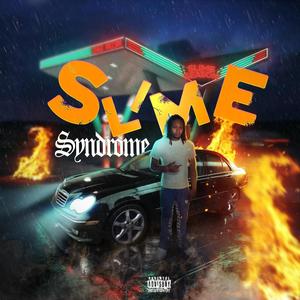 Slime Syndrome (Explicit)