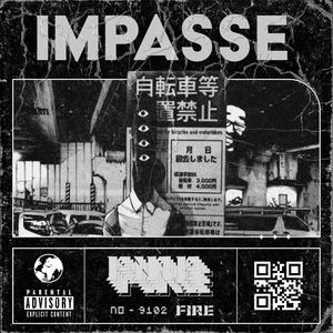 Impasse (Explicit)