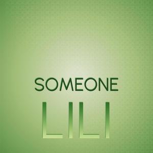 Someone Lili