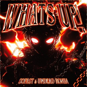 WHAT'S UP! (Explicit)