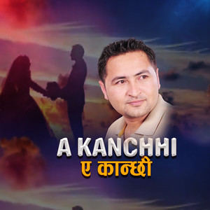 A KANCHHI