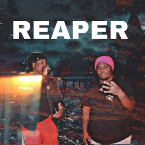 REAPER (feat. Redy Rellz) [Explicit]