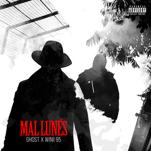 Mal lunés (Explicit)