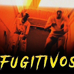 Fugitivos (Explicit)