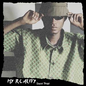 My Reality (Explicit)