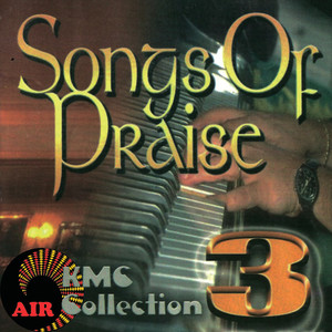 Songs Of Praise (KMC Collection 3)