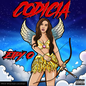 Codicia (Explicit)