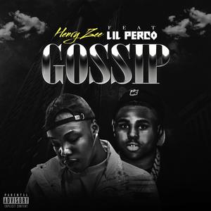 Gossip (feat. Lil perco) [Explicit]