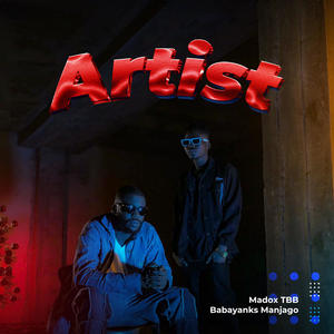 Artist (feat. Babayanks Manjago)