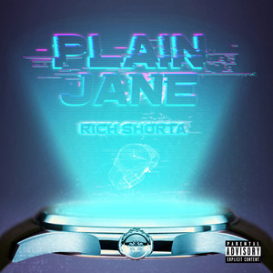 Plain Jane (Explicit)