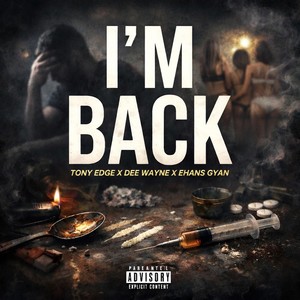 I'm Back (Explicit)