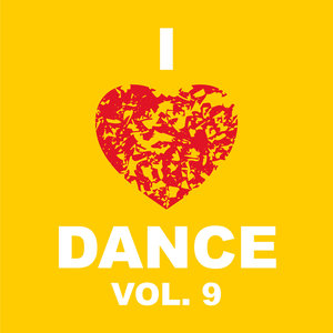 I Love Dance Vol. 9