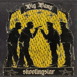 Big Bang Shooting Star (Explicit)