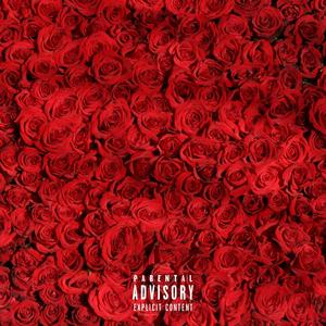 Rose (Explicit)