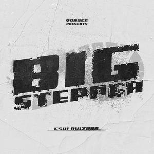 BIG STEPPER (Explicit)