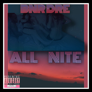 All NITE (Explicit)