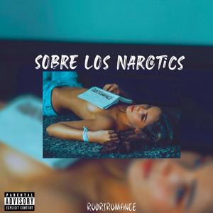 Sobre los narcotics (Explicit)